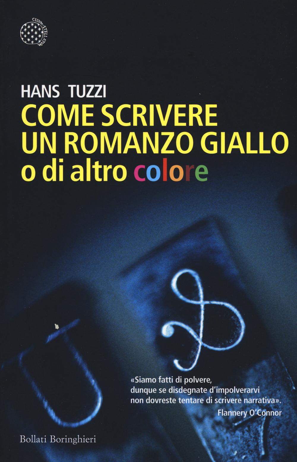 Vorderes Coverbild Come scrivere un romanzo giallo o di altro colore