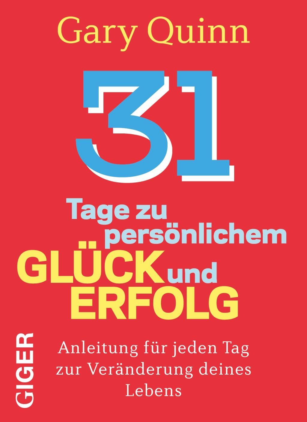 Vorderes Coverbild 31 Tage zu persönlichem Glück und Erfolg
