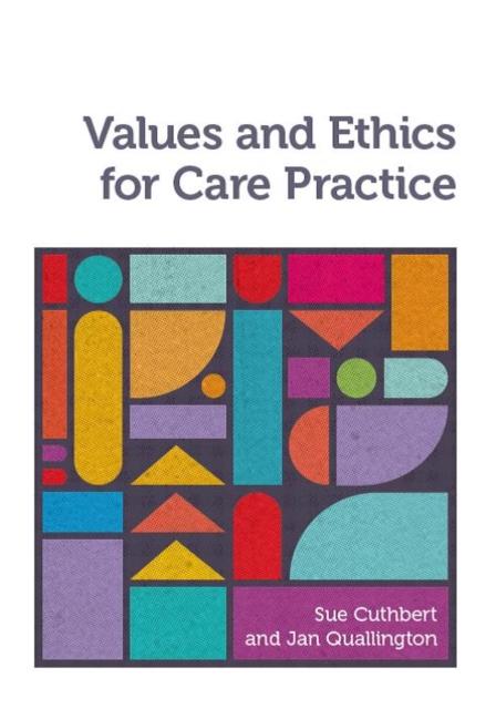 Vorderes Coverbild Values and Ethics for Care Practice