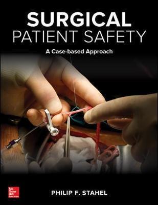 Vorderes Coverbild Surgical Patient Safety: A Case-Based Approach