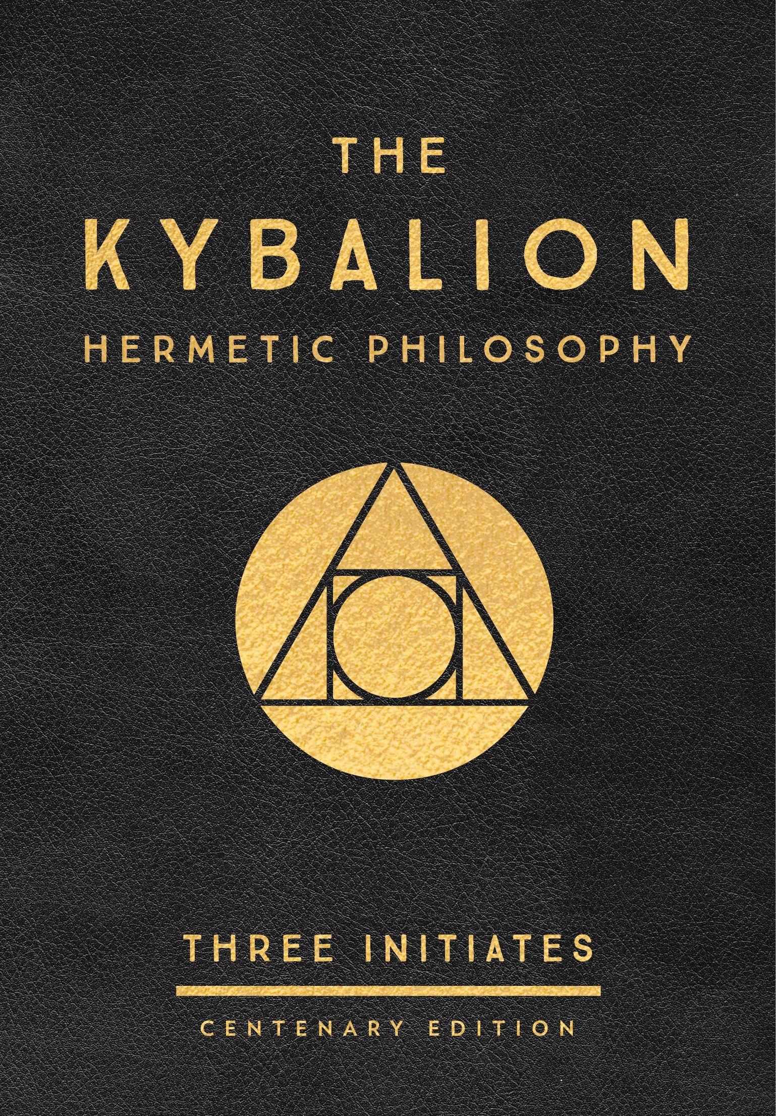 Vorderes Coverbild The Kybalion: Centenary Edition