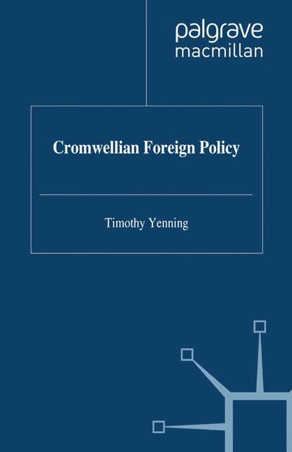 Vorderes Coverbild Cromwellian Foreign Policy
