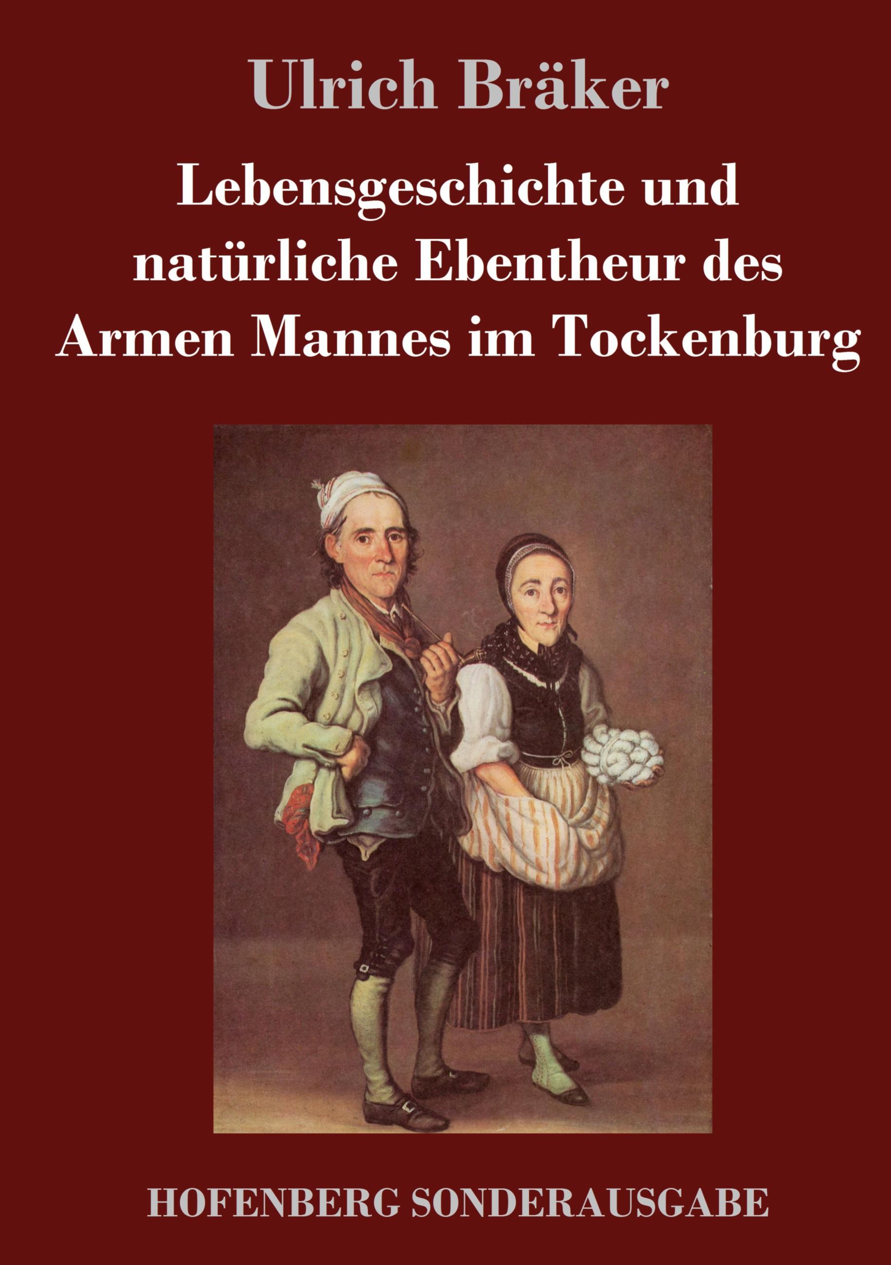 Vorderes Coverbild Lebensgeschichte und natürliche Ebentheur des Armen Mannes im Tockenburg