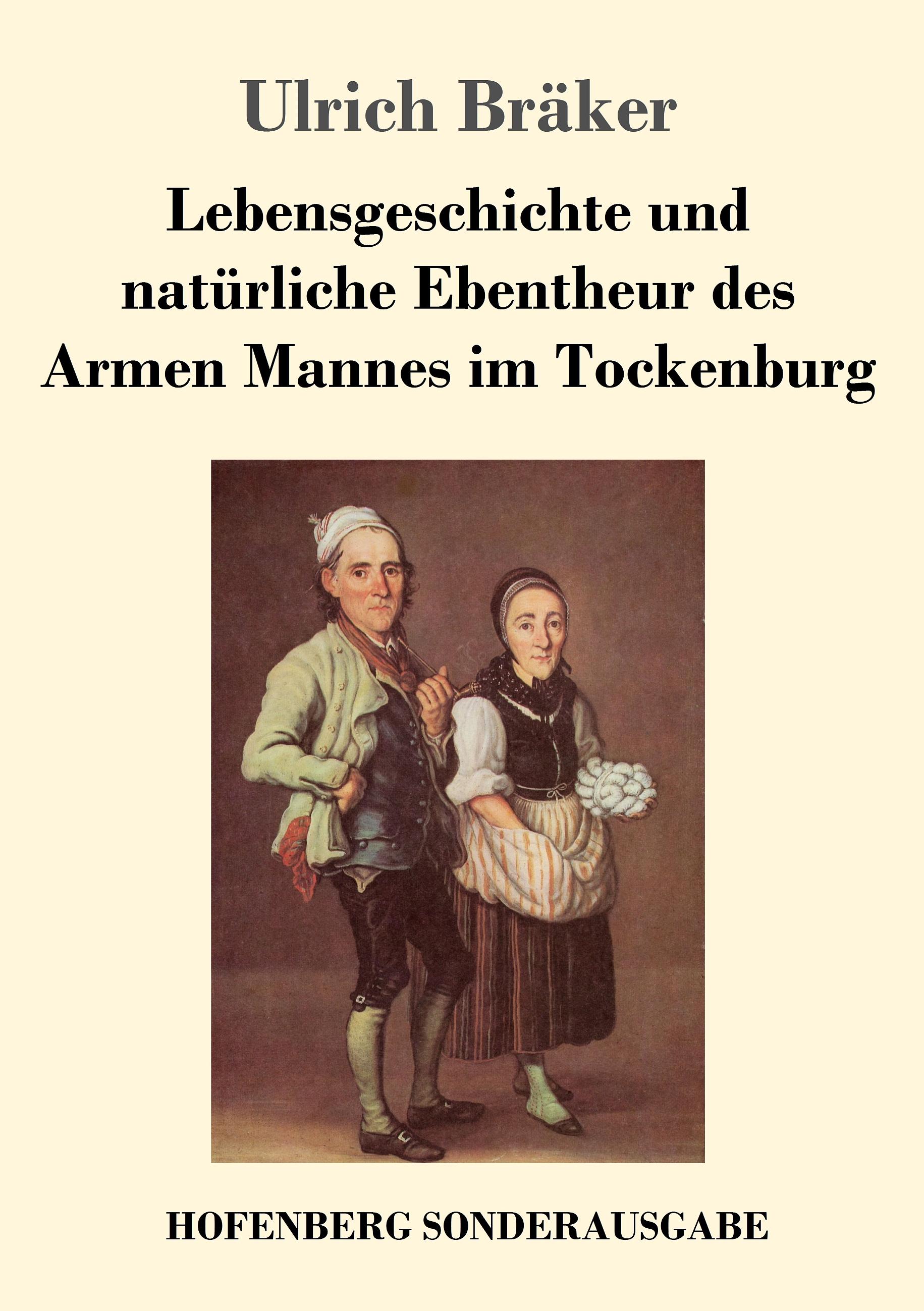Vorderes Coverbild Lebensgeschichte und natürliche Ebentheur des Armen Mannes im Tockenburg