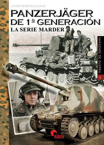 Vorderes Coverbild Panzerjäger de 1ª generación : la serie Marder