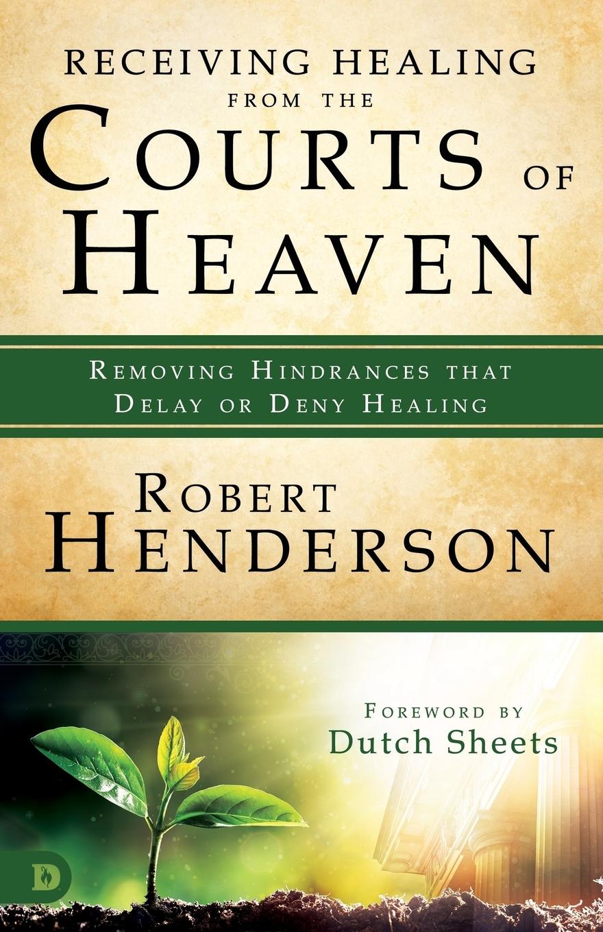 Vorderes Coverbild Receiving Healing from the Courts of Heaven