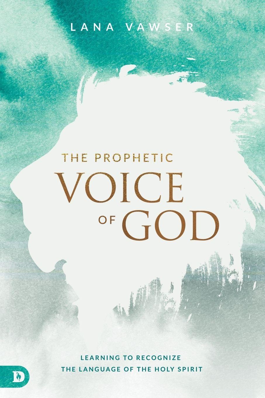 Vorderes Coverbild The Prophetic Voice of God