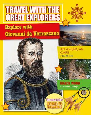 Vorderes Coverbild Explore with Giovanni Da Verrazzano