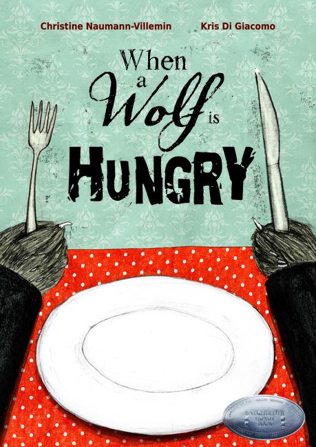 Vorderes Coverbild When a Wolf Is Hungry