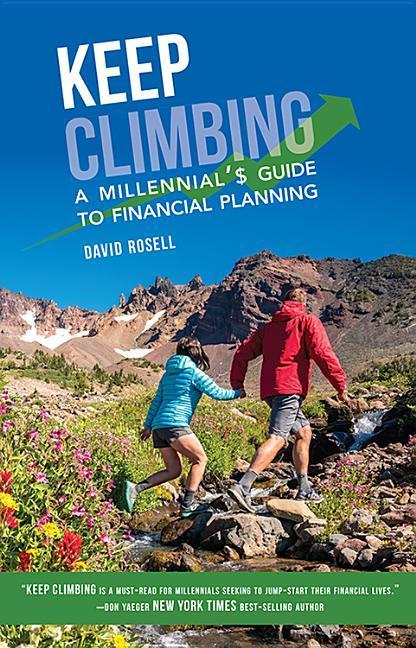 Vorderes Coverbild Keep Climbing: A Millennial's Guide to Financial Planning