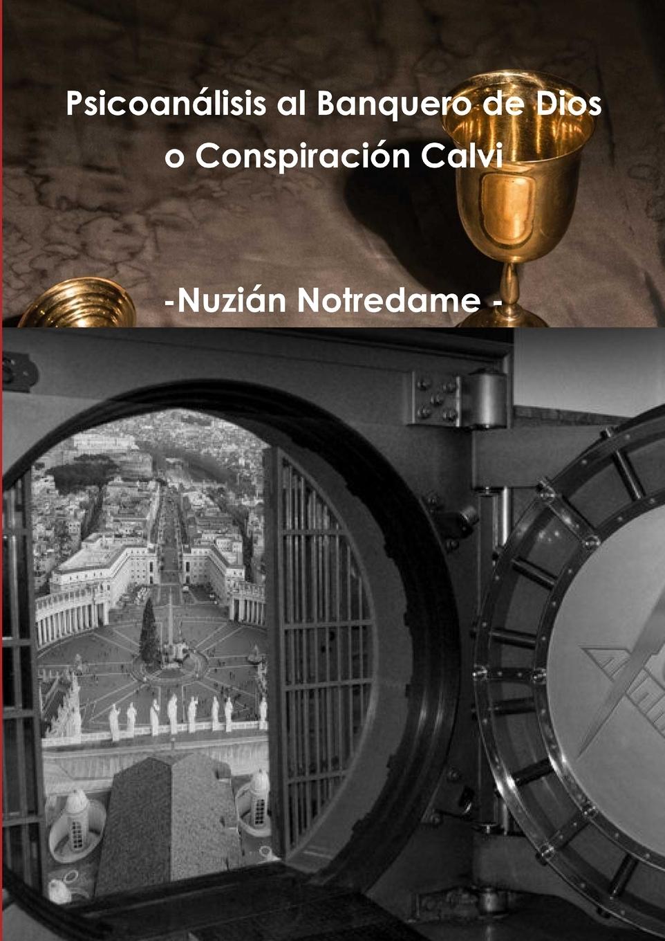 Vorderes Coverbild Psicoanálisis al Banquero de Dios o Conspiración Calvi