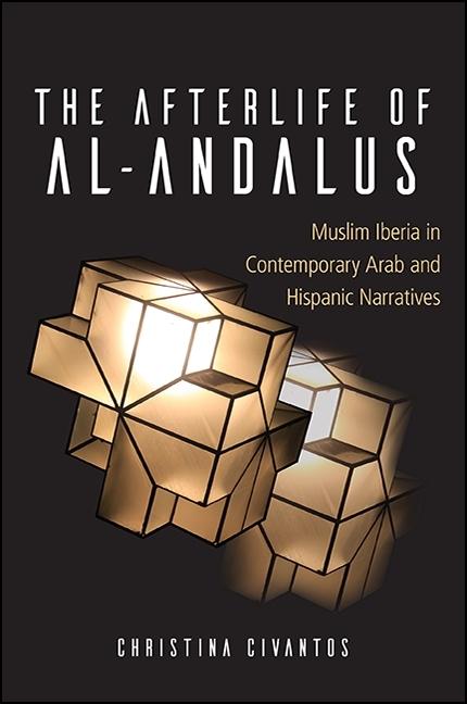 Vorderes Coverbild The Afterlife of Al-Andalus
