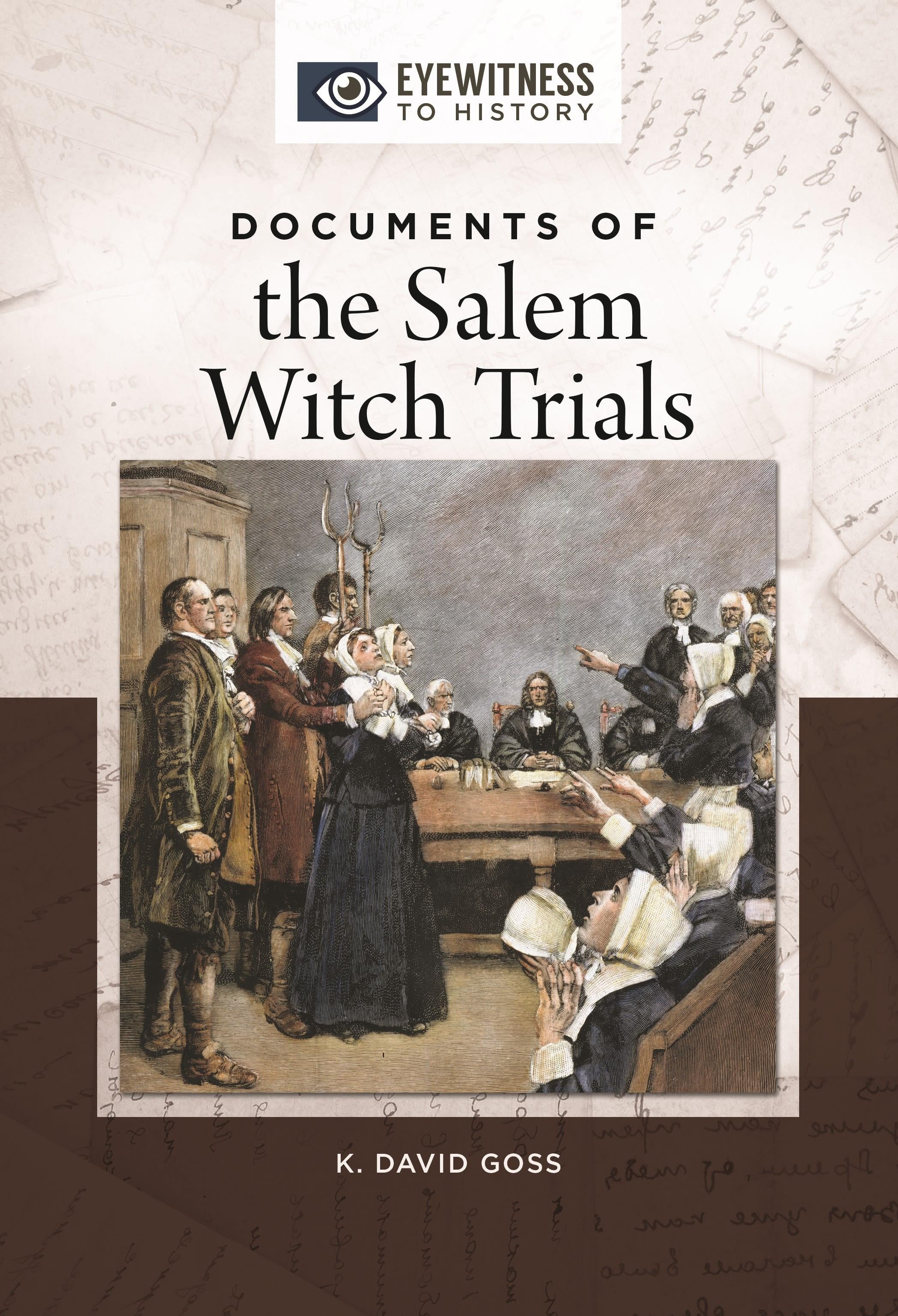 Vorderes Coverbild Documents of the Salem Witch Trials