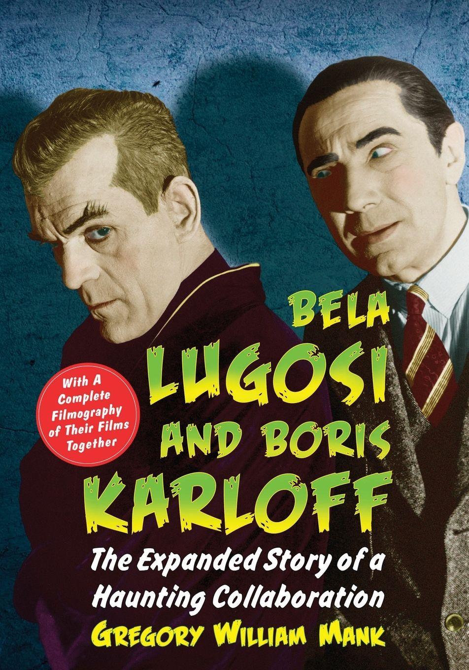 Vorderes Coverbild Bela Lugosi and Boris Karloff