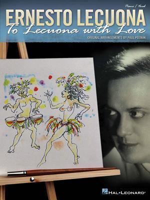 Vorderes Coverbild Ernesto Lecuona - To Lecuona with Love