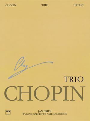 Vorderes Coverbild Trio Op. 8 for Piano, Violin and Cello: Chopin National Edition 24a, Vol. XVII