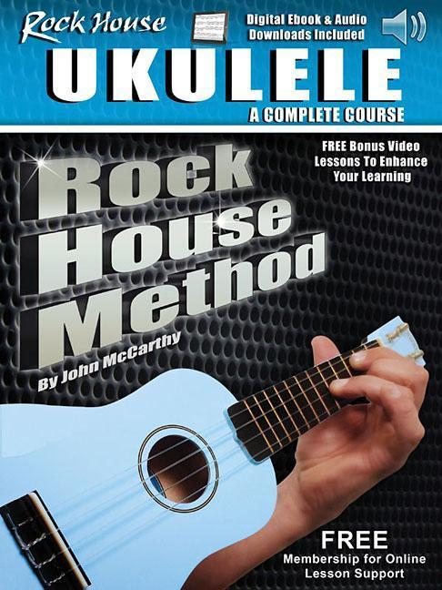Vorderes Coverbild Rock House Ukulele: A Complete Course: Rock House Method