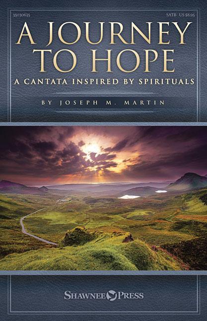 Vorderes Coverbild A Journey to Hope: A Cantata Inspired by Spirituals