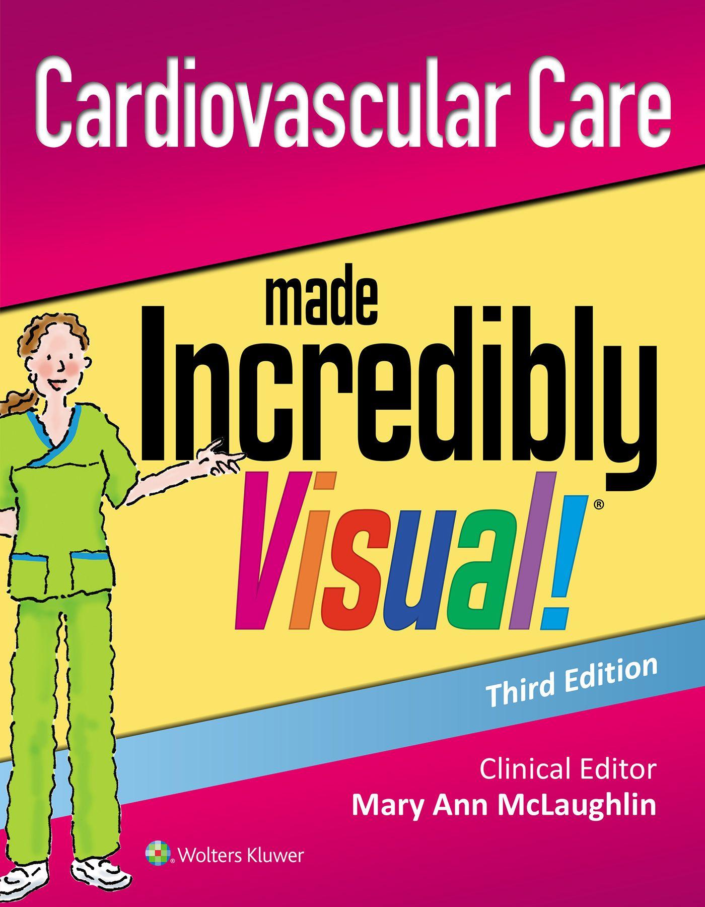Vorderes Coverbild Cardiovascular Care Made Incredibly Visual!