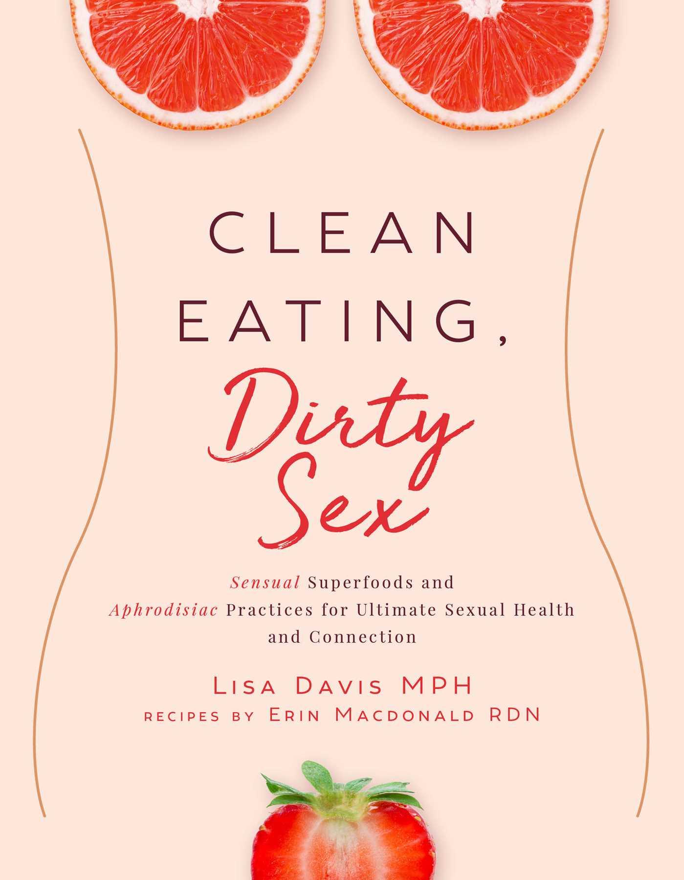 Vorderes Coverbild Clean Eating, Dirty Sex
