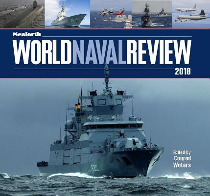 Vorderes Coverbild The Seaforth World Naval Review 2018