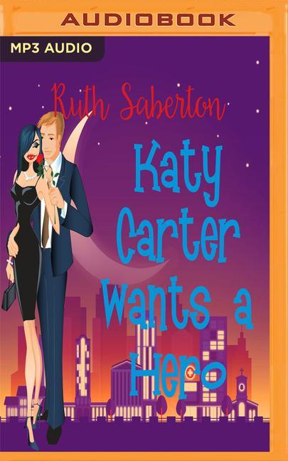 Vorderes Coverbild Katy Carter Wants a Hero
