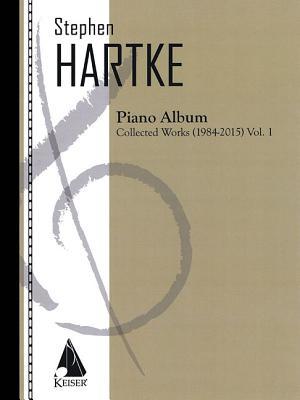 Vorderes Coverbild STEPHEN HARTKE PIANO ALBUM V01
