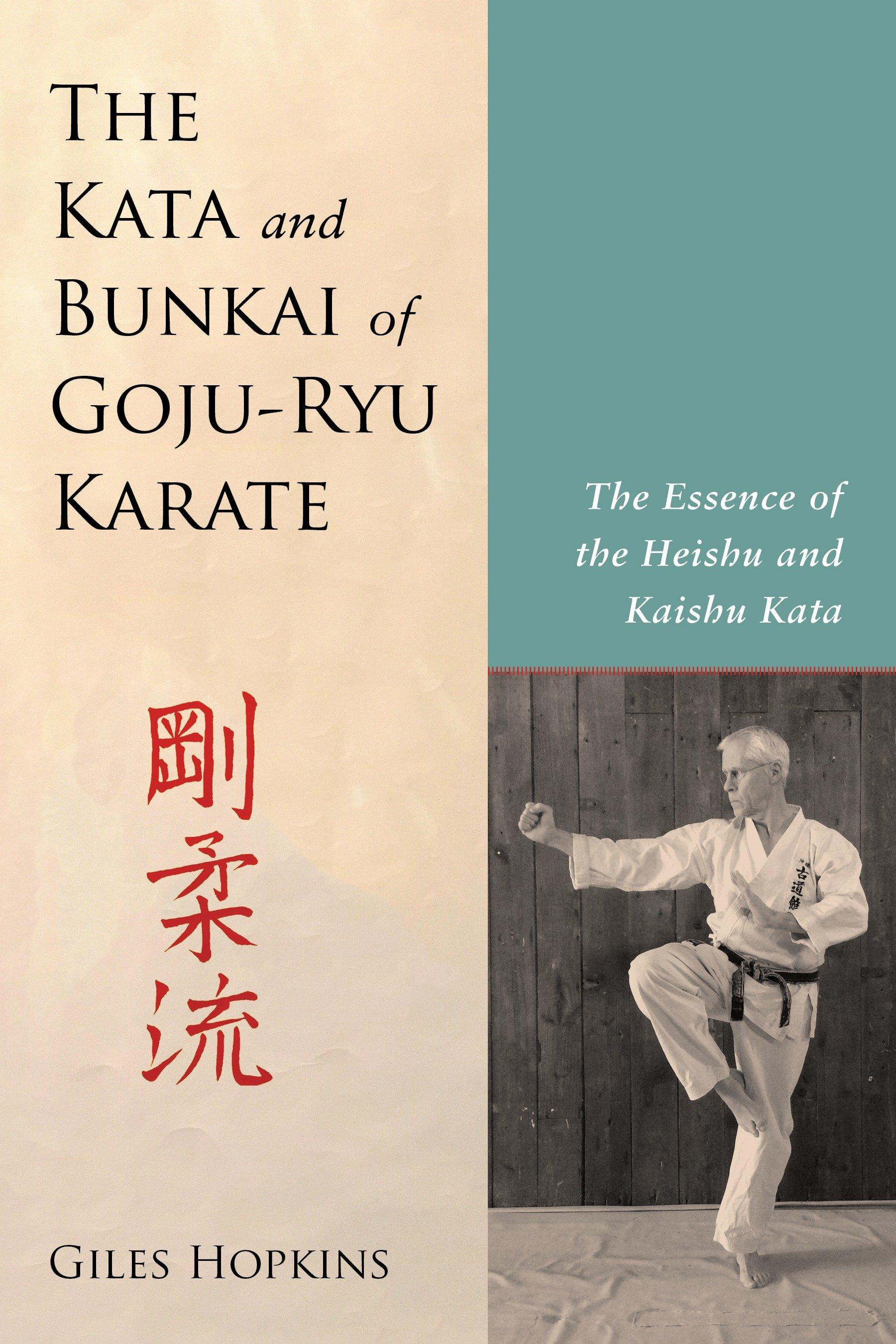 Vorderes Coverbild The Kata and Bunkai of Goju-Ryu Karate
