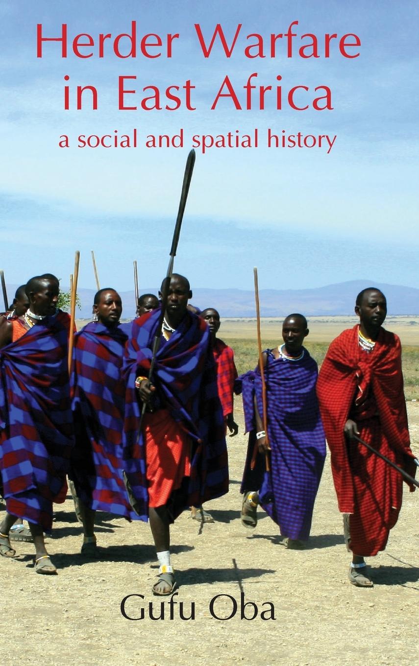 Vorderes Coverbild Herder Warfare in East Africa