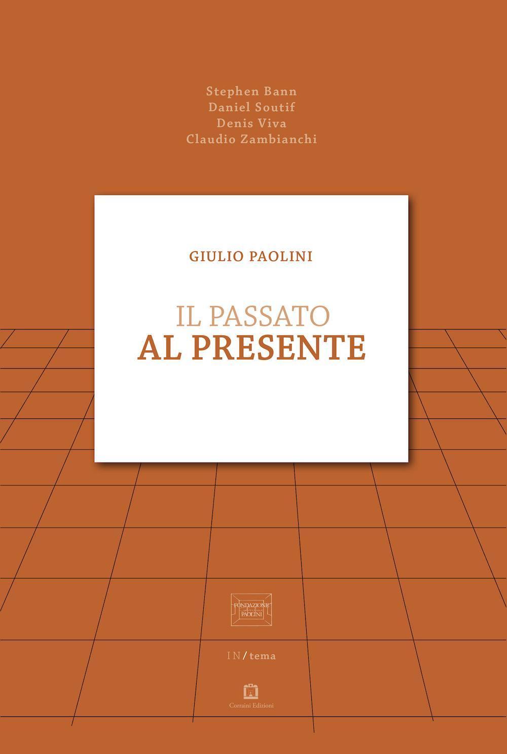Vorderes Coverbild Giulio Paolini. Il passato al presente