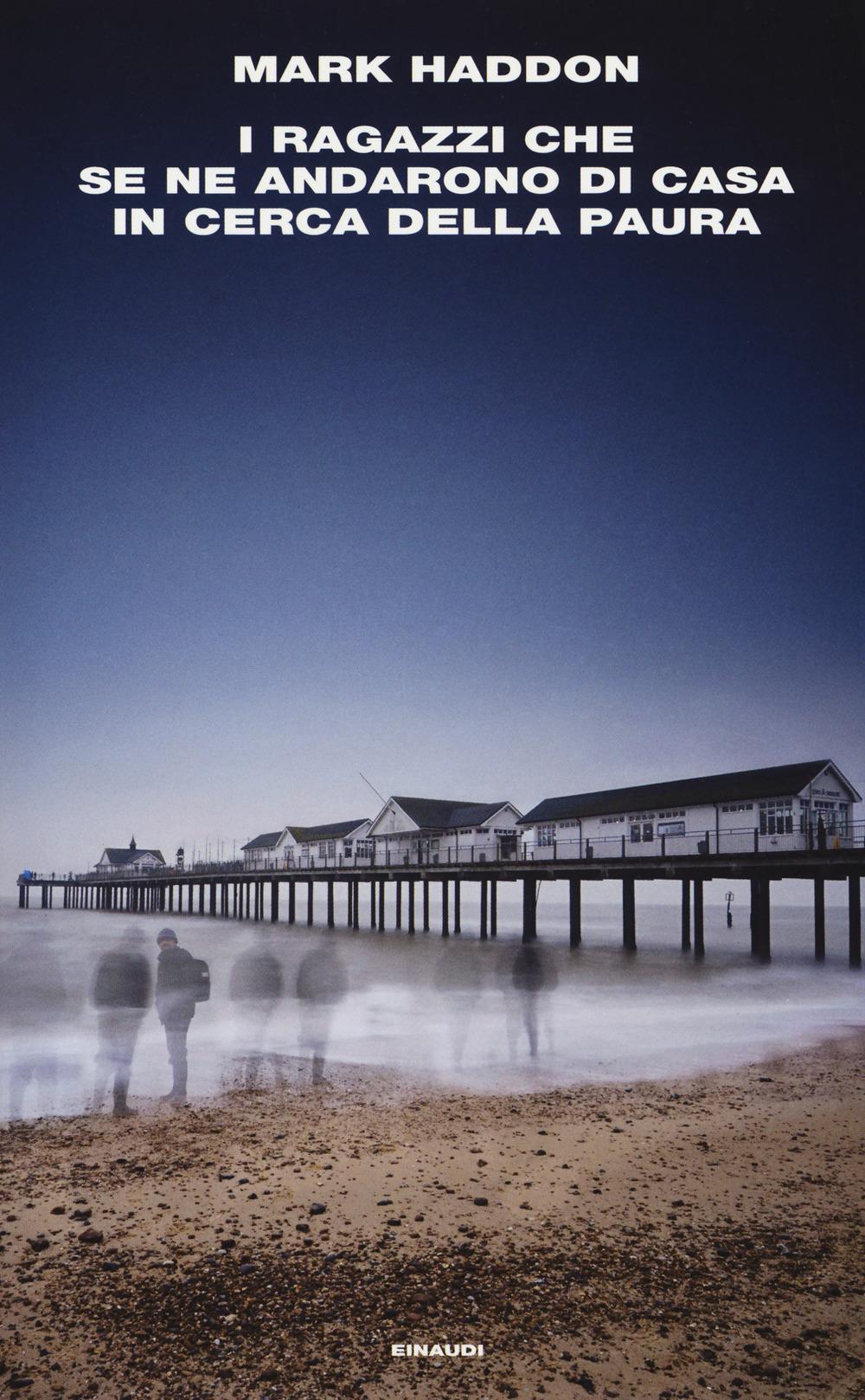 Vorderes Coverbild I ragazzi che se ne andarono di casa in cerca della paura