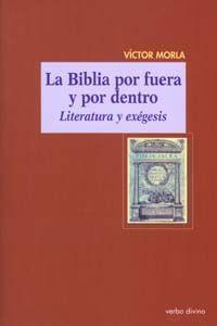 Vorderes Coverbild La Biblia por fuera y por dentro : literatura y exégesis