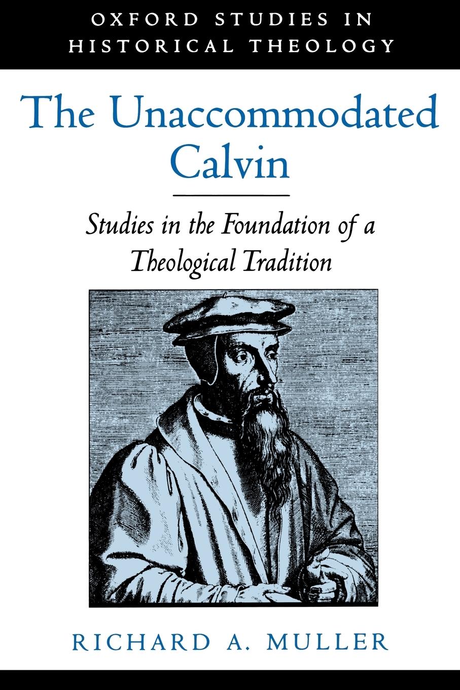 Vorderes Coverbild The Unaccommodated Calvin