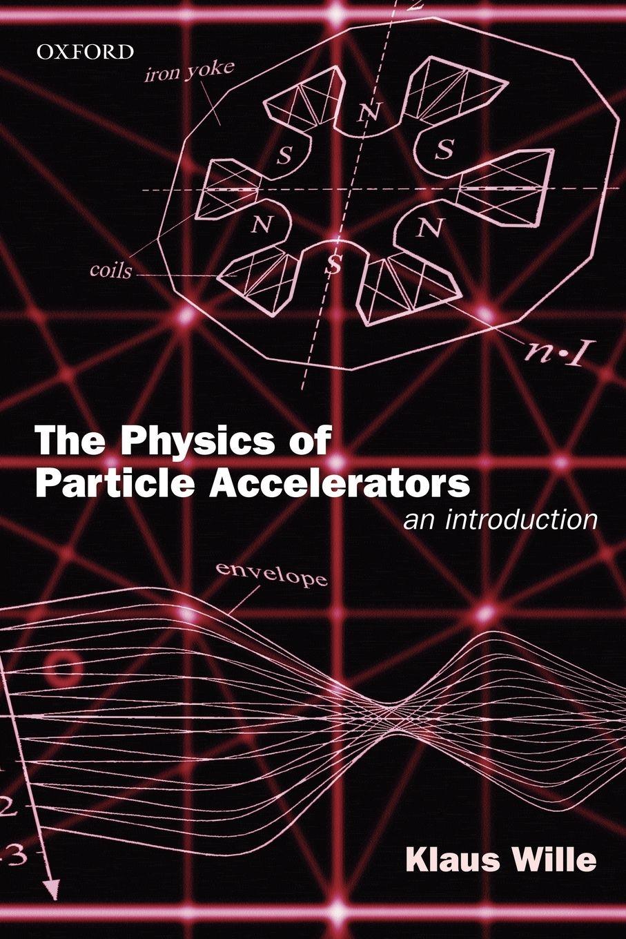 Vorderes Coverbild The Physics of Particle Accelerators