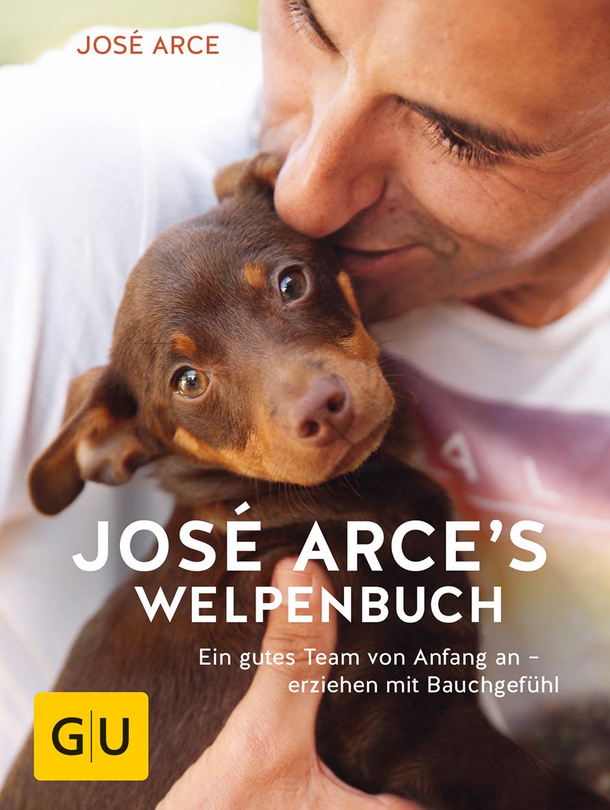 Vorderes Coverbild José Arces Welpenbuch