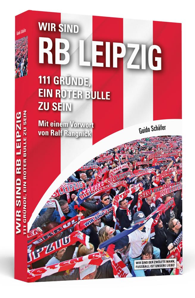 Vorderes Coverbild Wir sind RB Leipzig