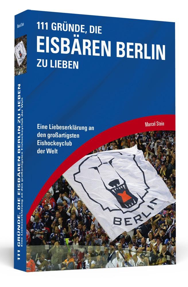 Vorderes Coverbild 111 Gründe, die Eisbären Berlin zu lieben