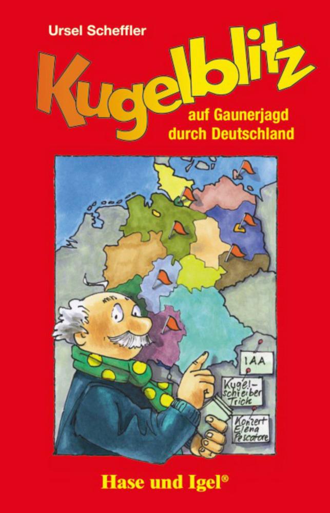 Vorderes Coverbild Kugelblitz auf Gaunerjagd durch Deutschland