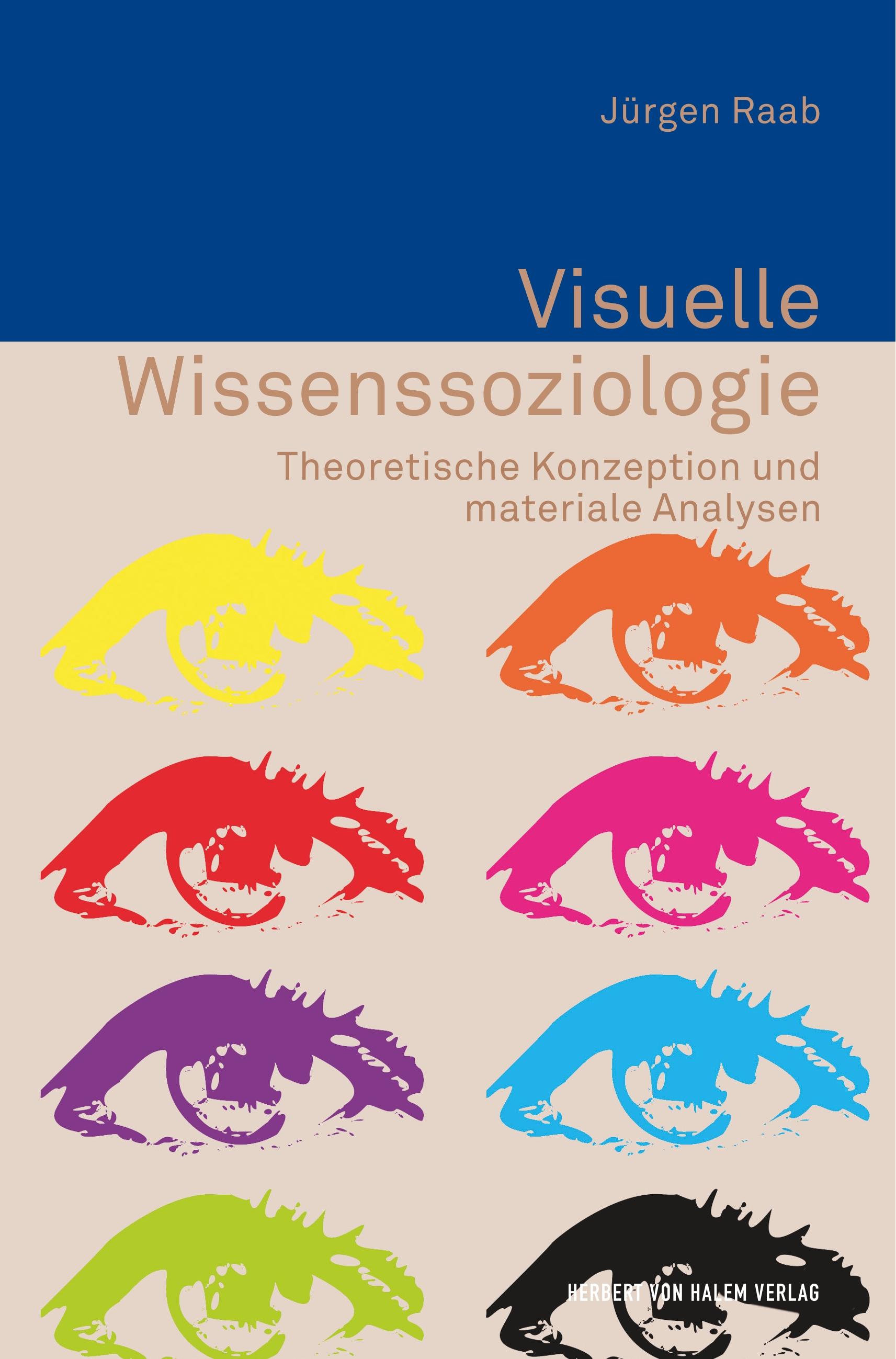 Vorderes Coverbild Visuelle Wissenssoziologie. Theoretische Konzeption und materiale Analysen