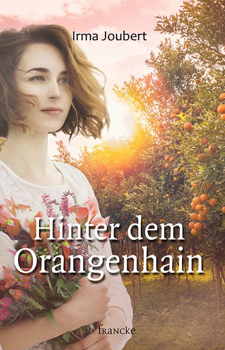 Vorderes Coverbild Hinter dem Orangenhain