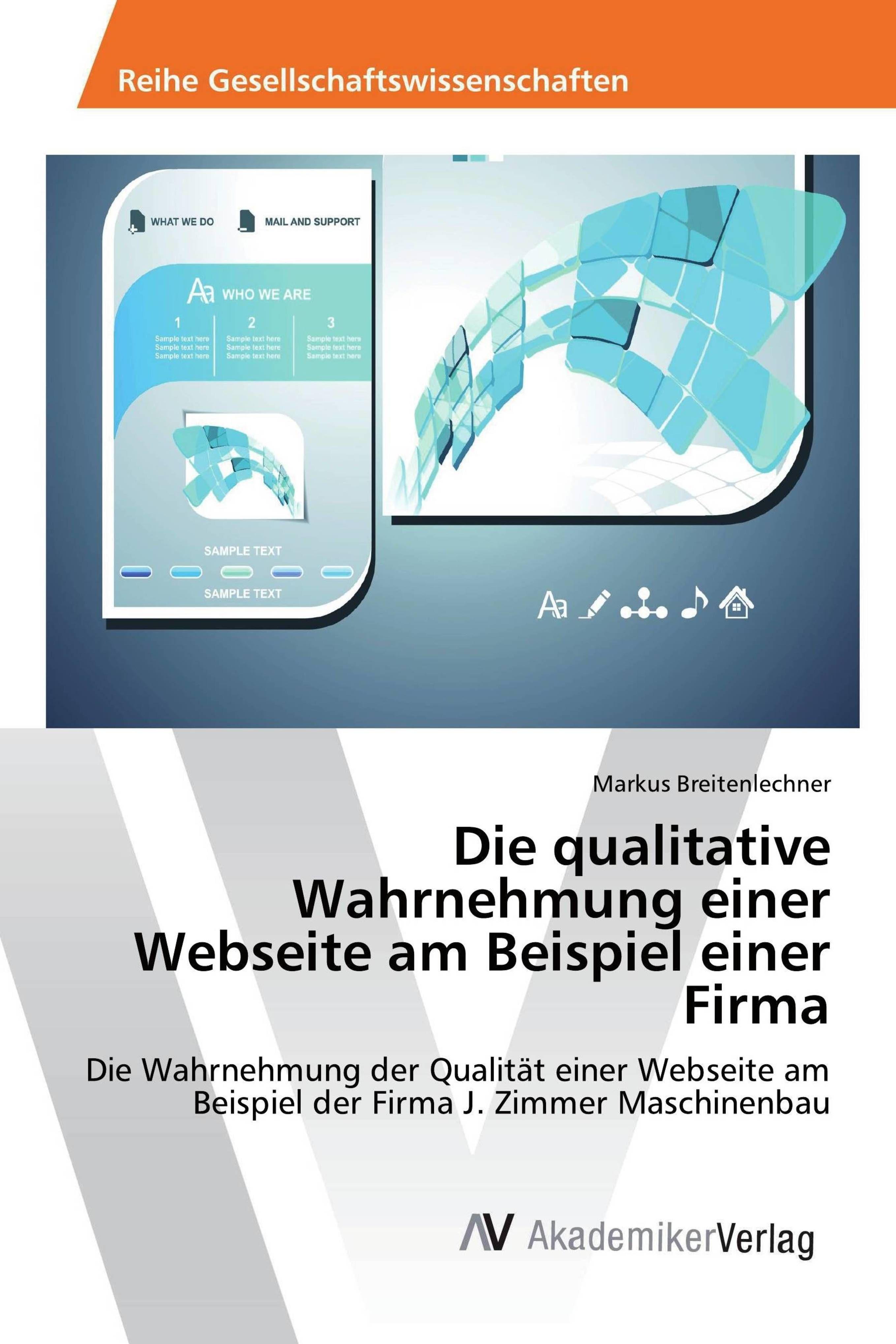Vorderes Coverbild Die qualitative Wahrnehmung einer Webseite am Beispiel einer Firma