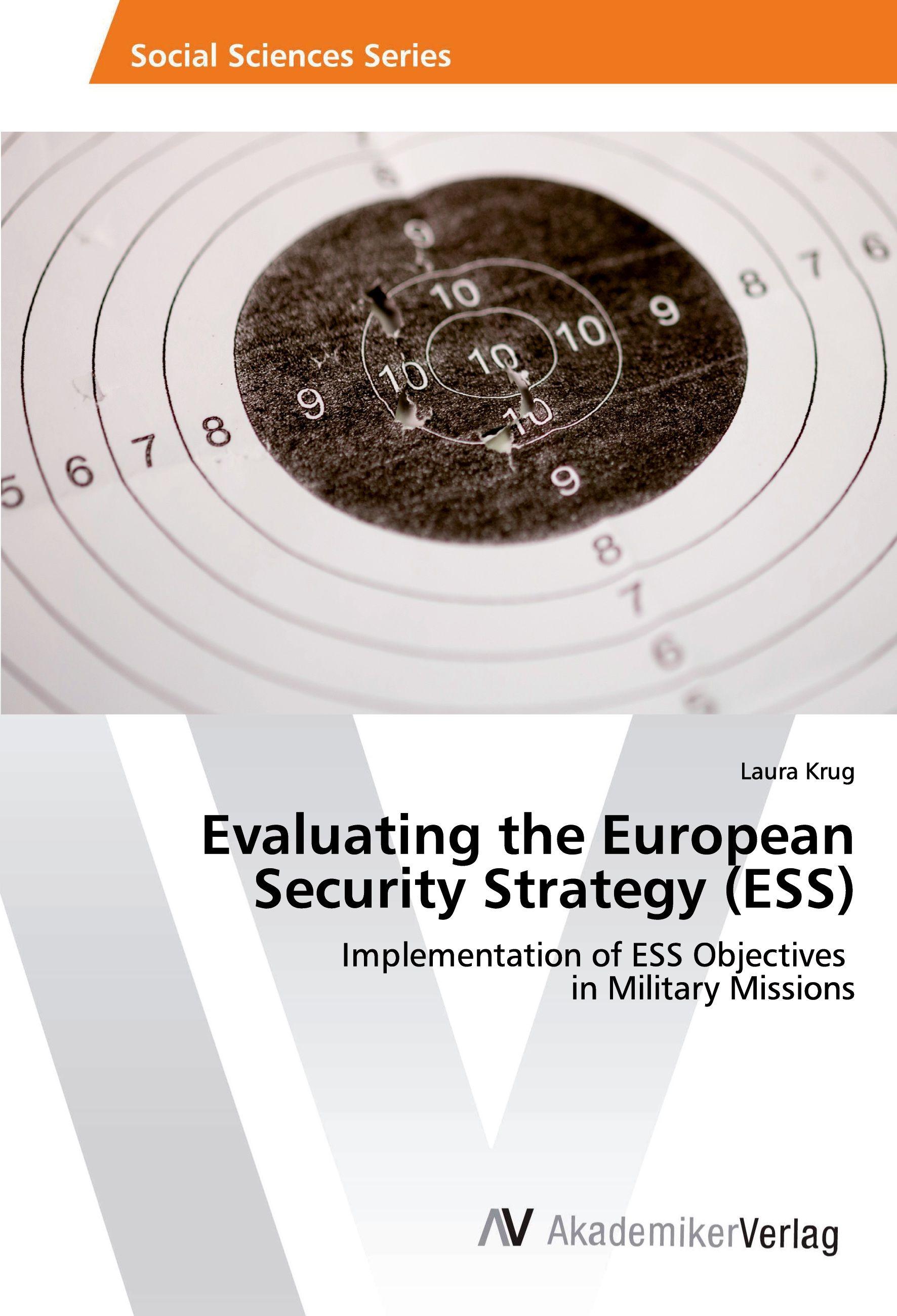 Vorderes Coverbild Evaluating the European Security Strategy (ESS)