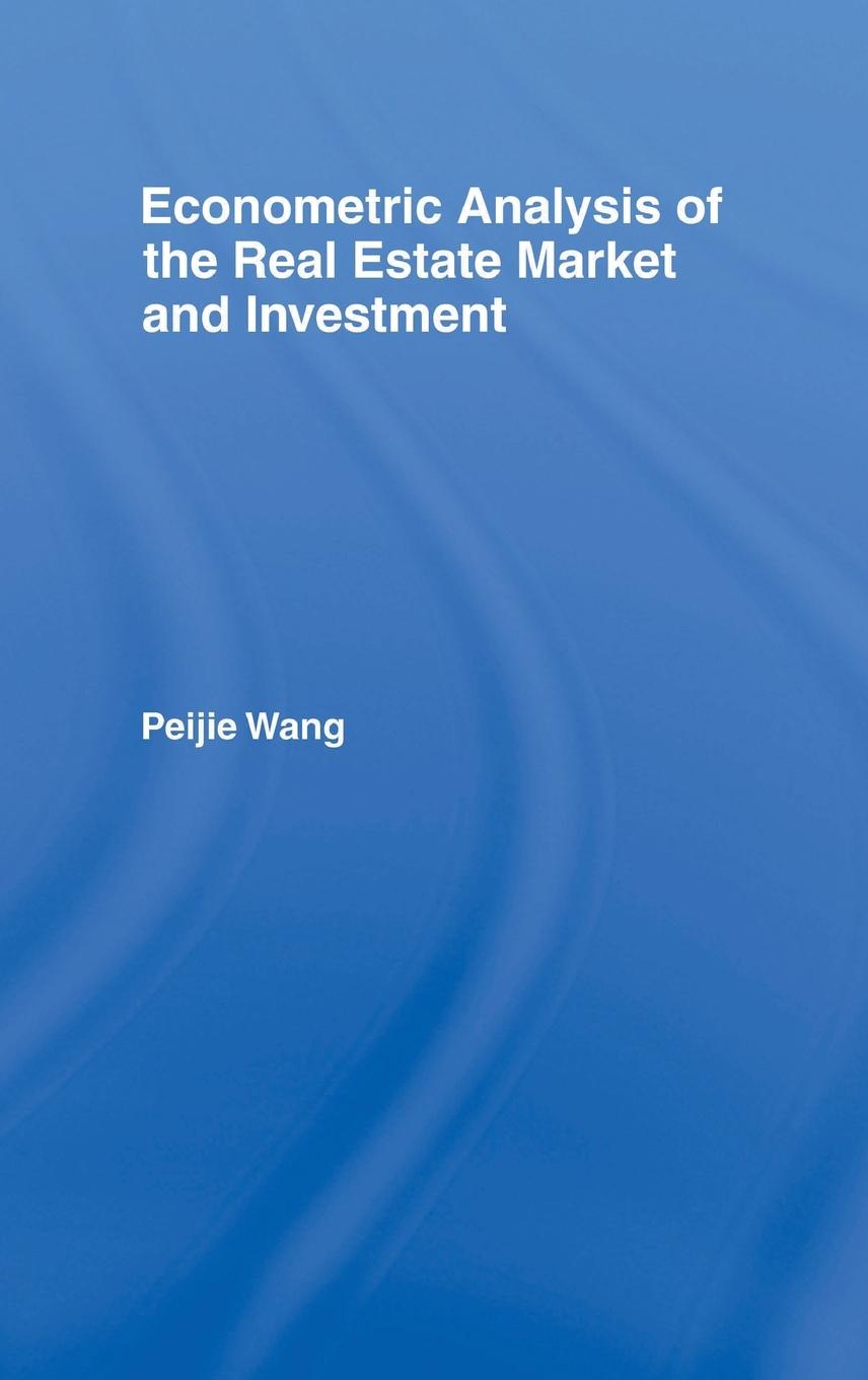 Vorderes Coverbild Econometric Analysis of the Real Estate Market and Investment