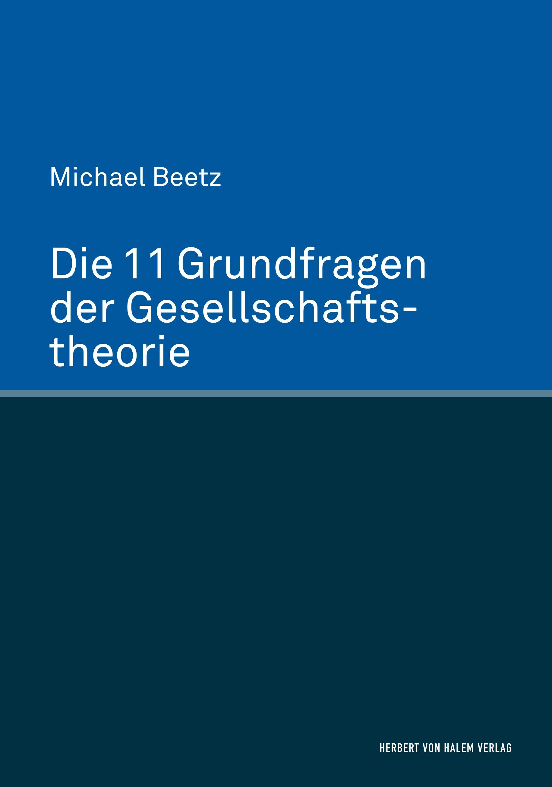Vorderes Coverbild Die 11 Grundfragen der Gesellschaftstheorie