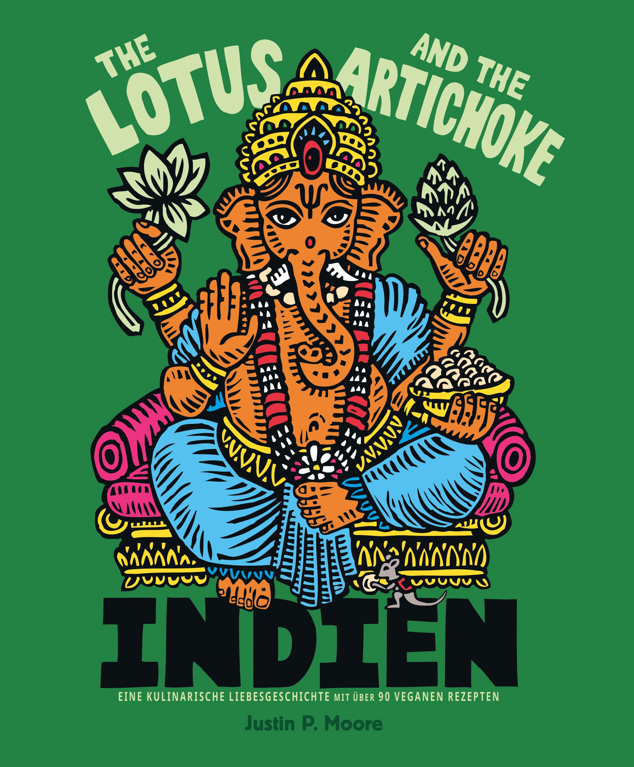 Vorderes Coverbild The Lotus and the Artichoke - Indien