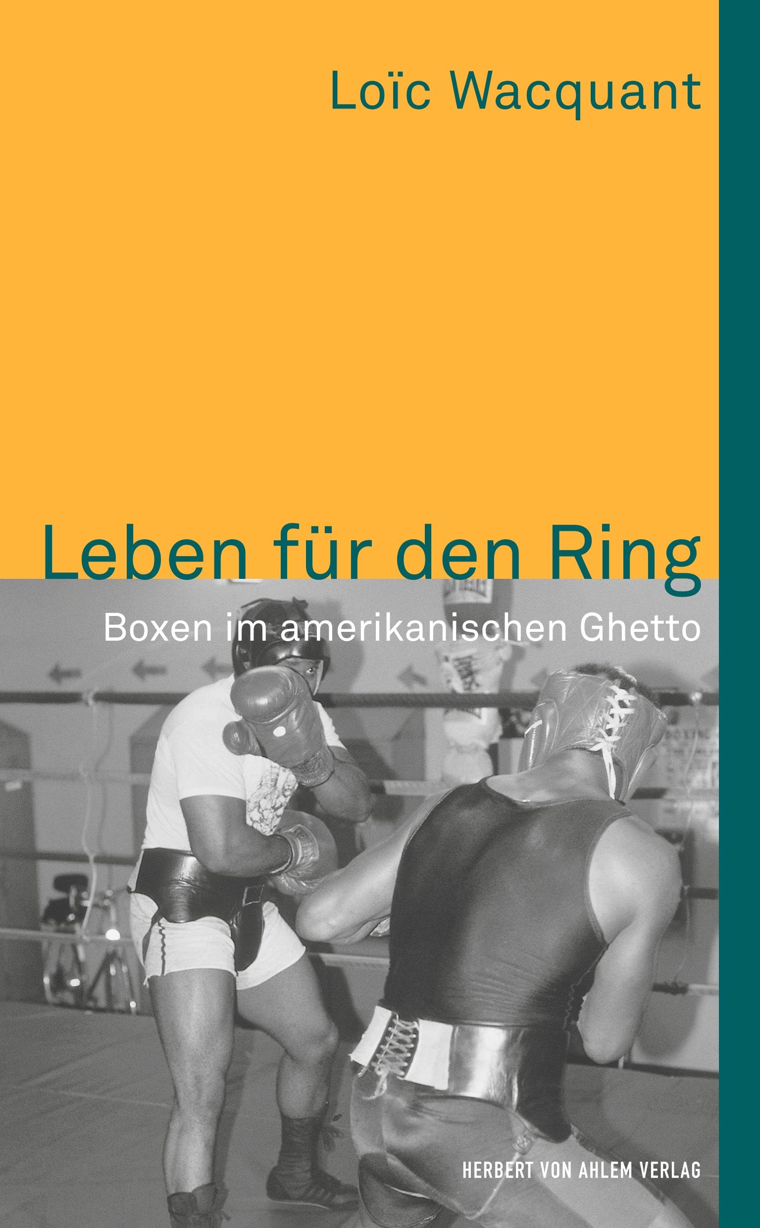 Vorderes Coverbild Leben für den Ring. Boxen im amerikanischen Ghetto