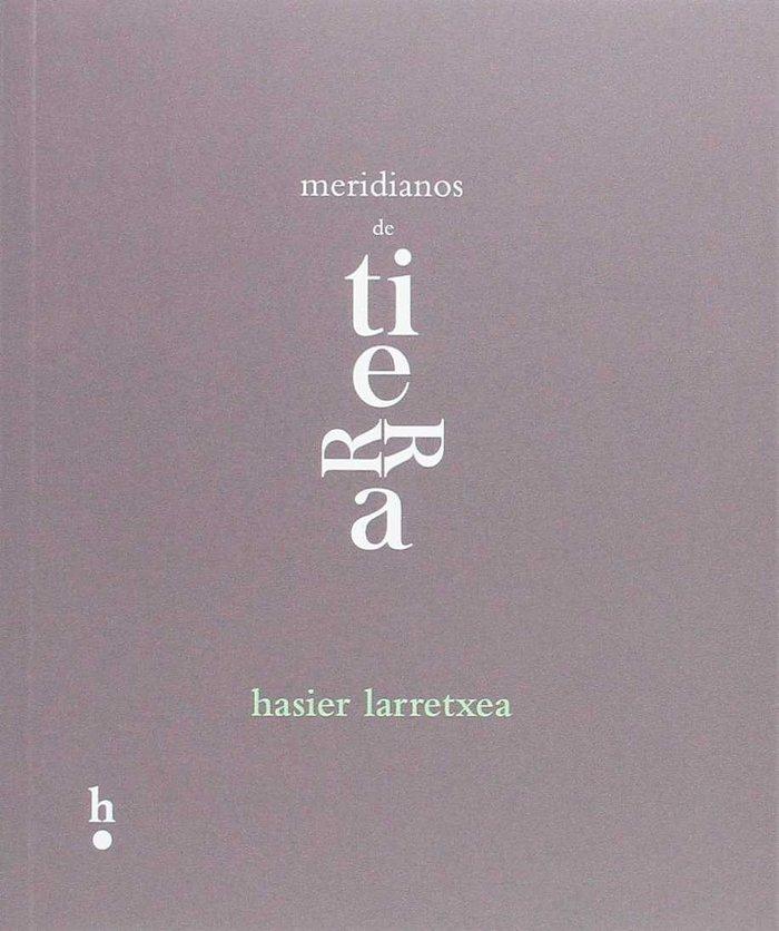 Vorderes Coverbild Meridianos de tierra