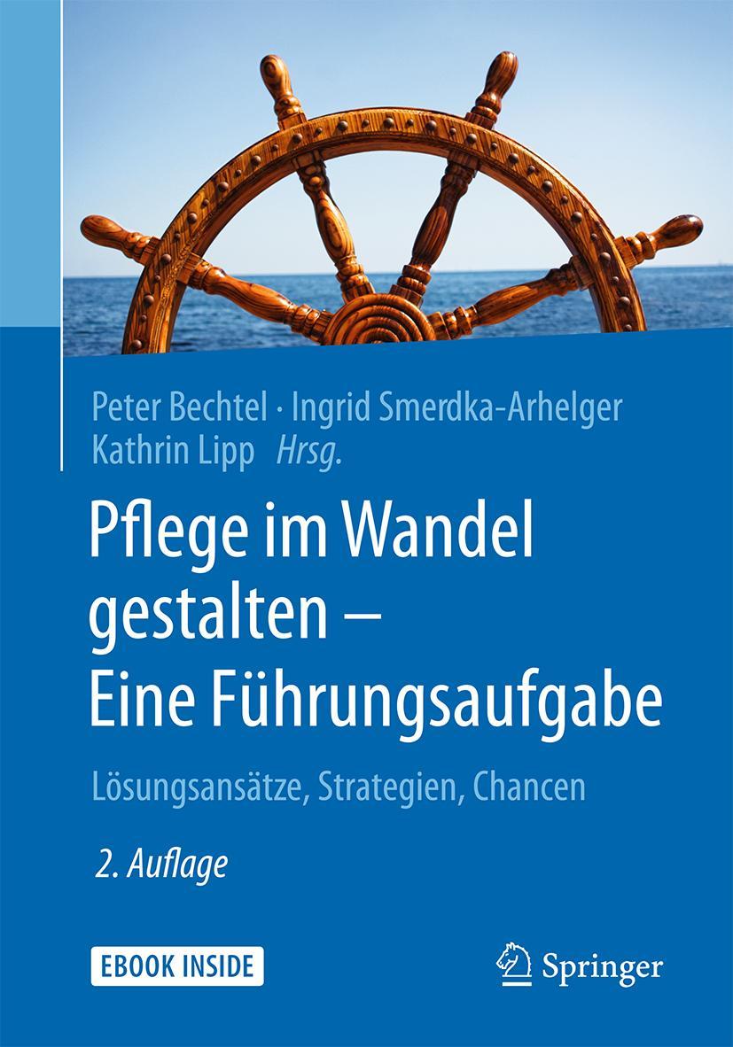 Vorderes Coverbild Pflege im Wandel gestalten - Eine Führungsaufgabe