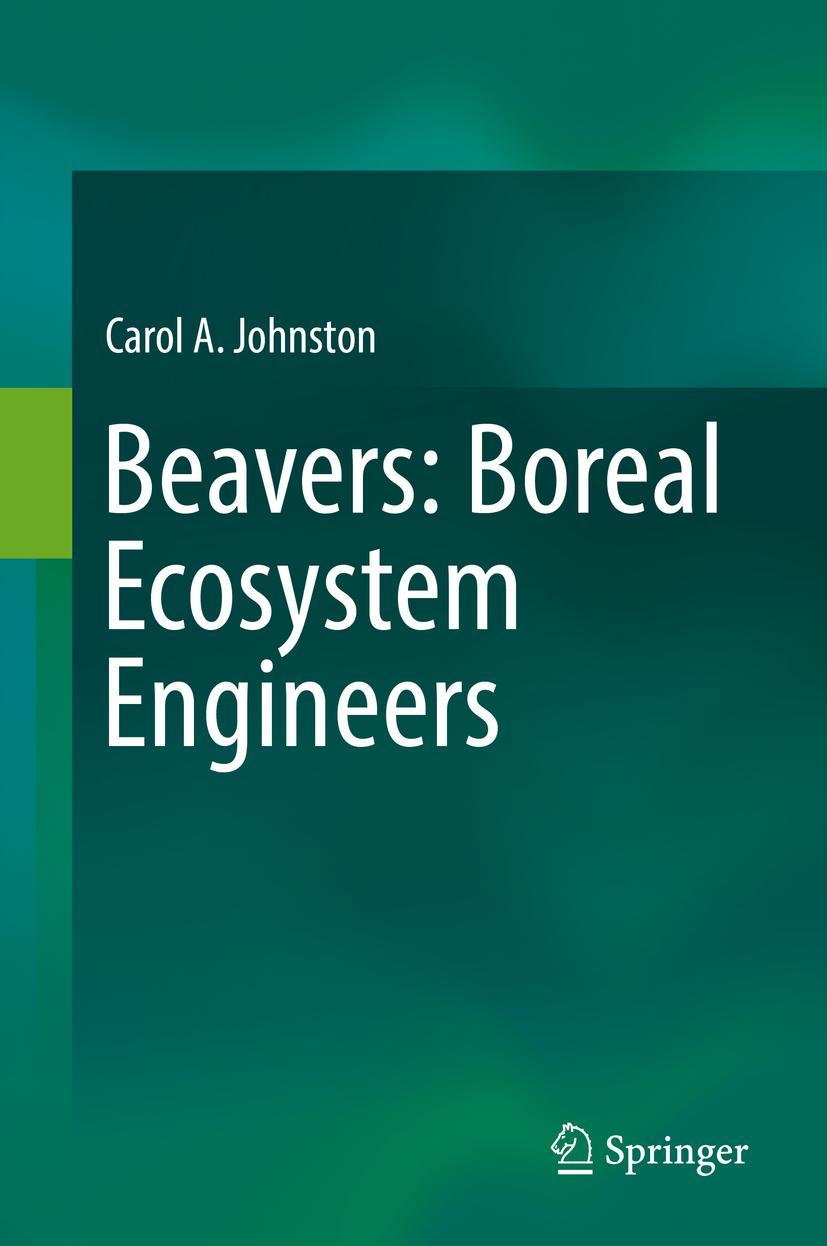 Vorderes Coverbild Beavers: Boreal Ecosystem Engineers