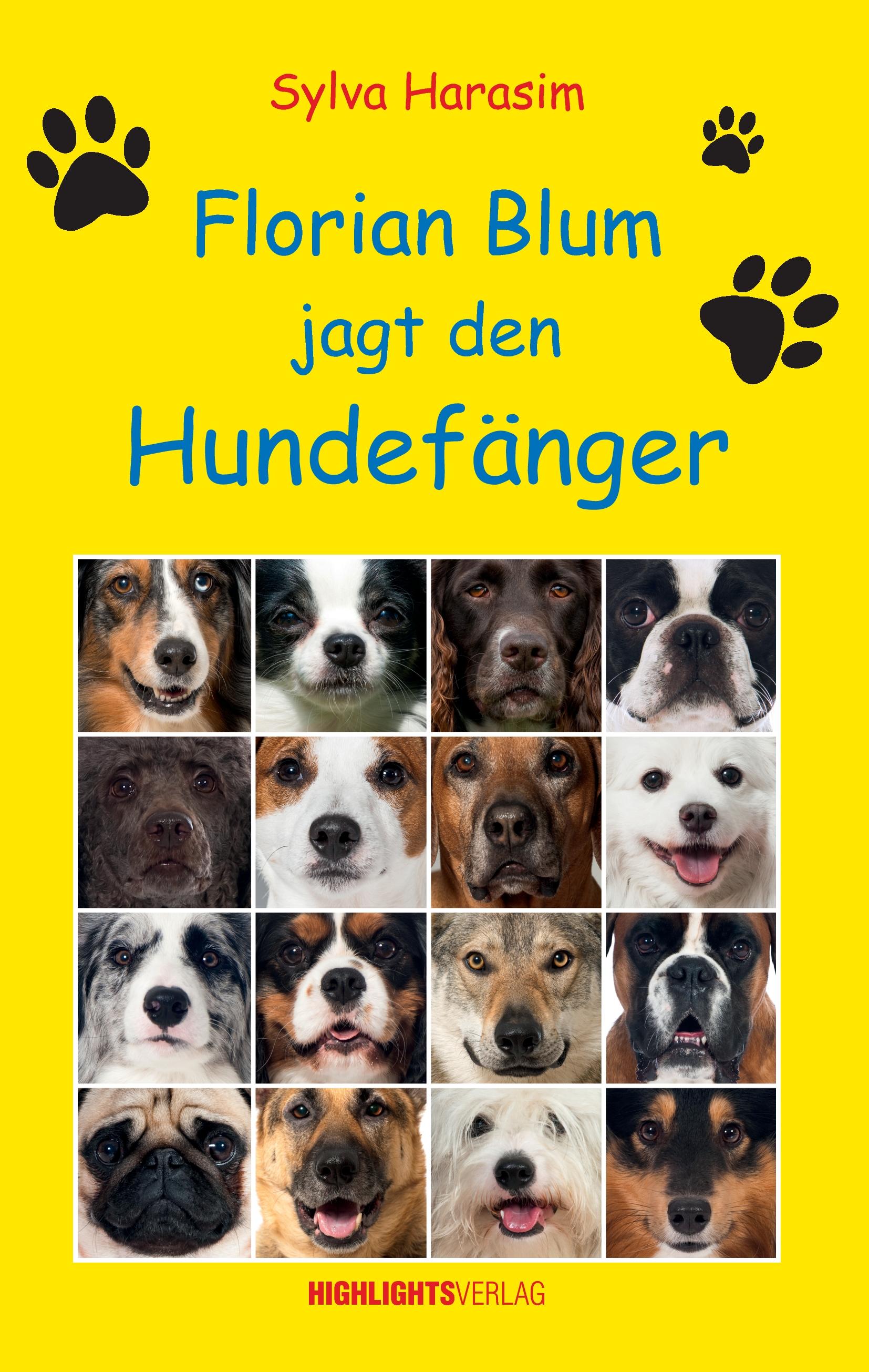 Vorderes Coverbild Florian Blum jagt den Hundefänger
